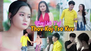 Nkauj Iab Yaj  Thov Koj Tso Kuv Official MV Nkauj Tawm Tshiab10042023 [upl. by Ecinaej]