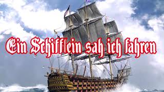 Ein Schifflein sah ich fahren  German Soldier Song 1780  English translation [upl. by Huber]