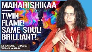 Maharishikaa  Twin Flame Same Soul Surrender Brilliant Exposé [upl. by Warfourd]