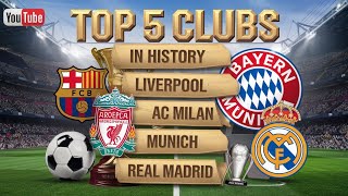 Top 5 clubs in historyreal madrid [upl. by Alioz]