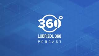 Lubrizol 360 Podcast Selecting the Right Engine Oil [upl. by Mateya305]