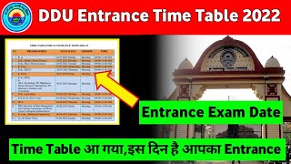 DDU Entrance Exam Time Table 2022  ddu dduworld [upl. by Ecinaj455]