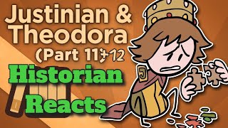 Justinian and Theodora Parts 11 and 12  Extra History Reaction [upl. by Llednyl]