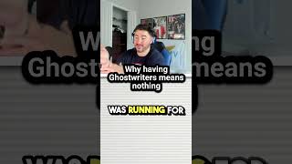 Why Having Ghostwriters Means Nothing shorts [upl. by Adnhoj327]