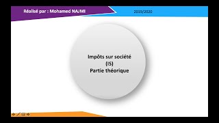 Séance 6 Limpôt sur les sociétés partie théorique [upl. by Mitzl]