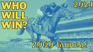 2000 GUINEAS TIPS 2024  3 HORSES TO FOLLOW 2000guineas horseracingtips [upl. by Wolk95]