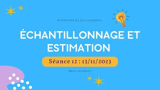 Échantillonnage et Estimation S3 séance 12  Estimation par intervalle de confiance  Exercices [upl. by Mora456]