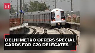 Delhi Metro offers ‘Tourist Smart Cards’ for G20 delegates for hasslefree travel [upl. by Elihu]