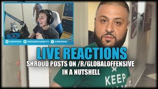 Shroud Reacts To Shroud posts on rglobaloffensive in a nutshell [upl. by Karlis]