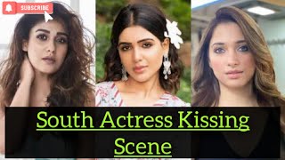 South actress kissing scenesSamanthaAnushkaTamannaahNayantharakajalHot compilationSouth kiss [upl. by Bills]