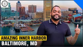 Tour of BALTIMORE MD  Discover the AMAZING Inner Harbor [upl. by Dyke]