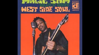 Magic Sam blues band 👉🏽 West Side Soul 1968 [upl. by Eiznekcam106]