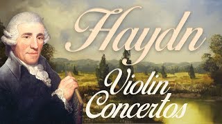 Haydn Violin Concertos [upl. by Eeima]