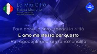 Emma Marrone  quotLa Mia Cittàquot Italy  Karaoke version [upl. by Eelirrem]