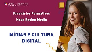 Itinerários Formativos Mídias e Cultura Digital [upl. by Allin]