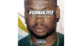 GUMANLOVER TRILLARY BANKS  RvssianOfficial Dutty Money Riddim [upl. by Arihppas221]