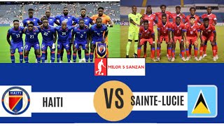 MONDIAL 2026 HAITI VS SAINTE LUCIE PREMYE ADVESE GRENADIERS YO [upl. by Aneral]