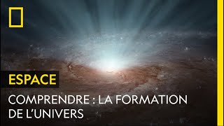 COMPRENDRE  la formation de lunivers [upl. by Melise]