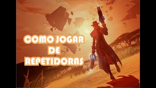 Dauntless  Como Jogar de Repetidoras [upl. by Osana]