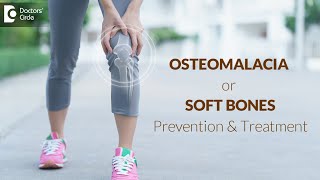 SOFT BONES or OSTEOMALACIA Vitamin D Deficiency and Bone Pain  Dr Vinay R  Doctors Circle [upl. by Bud]