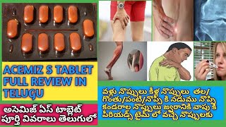 ACEMIZ S TABLET FULL REVIEW IN TELUGUBODY PAINS FEVER SWELLINGHEADACHE AND TEETH THROATPAIN [upl. by Colombi]