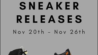 Release Calendar  Nike SNKRS releases of this week Nov 20 to 26  A Ma Maniere Air Jordan ASICS [upl. by Silyhp]