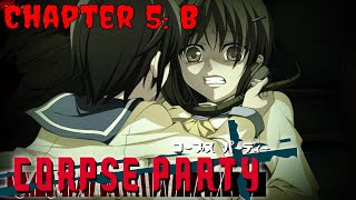 Corpse Party Chapter 5 Part 2 [upl. by Nevlin]