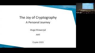 Crypto 2023 IACR Distinguished Lecture Hugo Krawczyk [upl. by Zane]