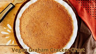 Vegan Graham Cracker Crust [upl. by Egiedan882]