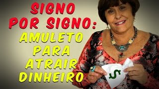 Signo por Signo Amuleto para Atrair [upl. by Wakerly734]