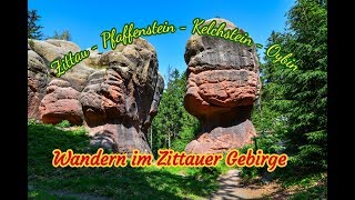 Wandern im Zittauer Gebirge l Zittau  Pfaffenstein  Kelchstein  Oybin [upl. by Gnaoh]