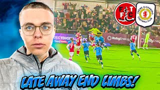 LATE AWAY END LIMBS  FLEETWOOD 01 CREWE VLOG  EFL LEAGUE TWO [upl. by Aggappe]