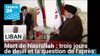 Mort de Hassan Nasrallah  trois jours de deuil au Liban à la recherche dun successeur [upl. by Nylyak]