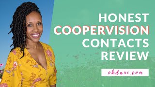 Honest Coopervision Contacts Review  clariti 1 day lenses [upl. by Wolfgram]