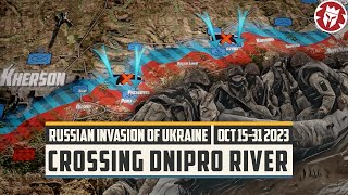 Ukraine Crosses the Dnipro ATACMS Arrive  Russian Invasion Continues [upl. by Thacher]