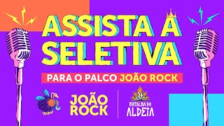 SELETIVA JOÃO ROCK X BDA [upl. by Oner]