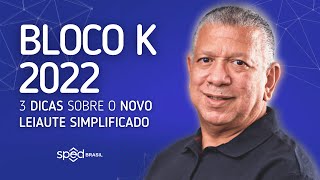 BLOCO K 3 dicas sobre o novo leiaute simplificado [upl. by Howes]