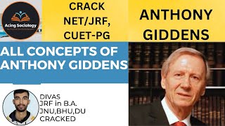 HOW to read ANTHONY GIDDENS for JRF  sociology thinkers sociology unit1 net [upl. by Rifkin]