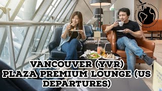 Plaza Premium Vancouver YVR Airport Lounge Tour USA Departures yvr yvrfood lounge airportlounge [upl. by Christenson]