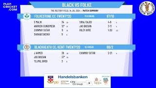 Blackheath CC Kent Twenty20 v Folkestone CC Twenty20 [upl. by Hunsinger]