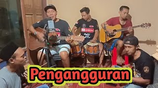 Pengangguran Rhoma Irama cover pengamen jalur bebas dangdut koplo akustik [upl. by Valene529]