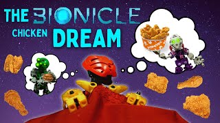 BIONICLE THE BIONICLE CHICKEN DREAM [upl. by Muhan]