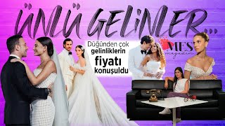 Demet Özdemir Özge Gürel Ebru Şahin ve Nazlı Kayı Ünlülerin gelinlik ücretleri ve tercihleri [upl. by Lynnett]