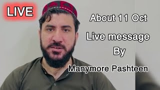 Manzoor Pashteen Live message about 11 October 2024 [upl. by Ossie]