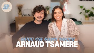 ARNAUD TSAMERE SES PROJETS SES PASSIONS [upl. by Alliscirp]