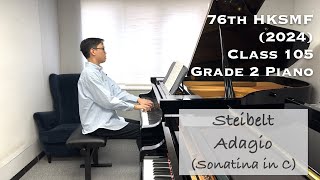 Steibelt  Adagio Sonatina in C  76th HKSMF 2024  Class 105 Grade 2 Piano  Stephen Fung 🎹 [upl. by Deibel]