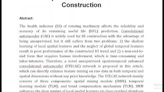 A Novel Spatiotemporal Enhanced Convolutional Autoencoder Network for Unsupervised Health Indicator [upl. by Ilrebmik]