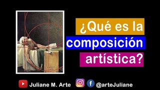 ¿Qué es la COMPOSICIÓN artística Composición en artes plásticas Clases de arte para principiantes [upl. by Maclay]