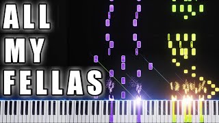 ALL MY FELLAS  Piano Tutorial Sheets  MIDI [upl. by Adnilam]