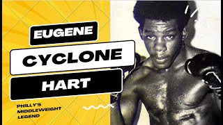 Cyclone Hart Documentary  Philadelphias Middleweight Legend [upl. by Euf]